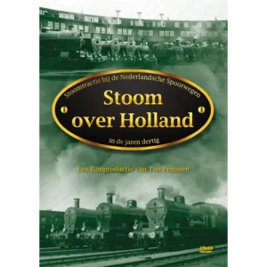 Stoom over Holland